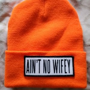 New Ain't no wifey beanie